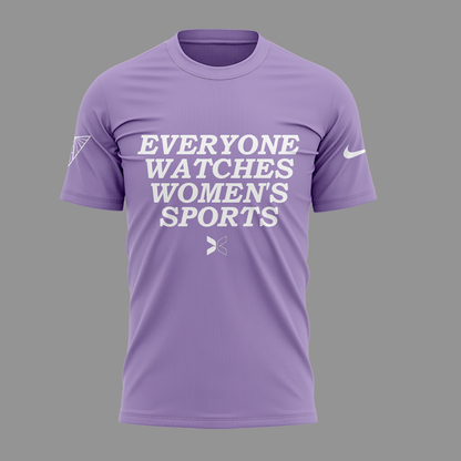 Everyone Watches Women’s Sports T Shirt